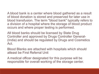 Blood bank | PPTX