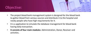 Blood Bank Management System | PPTX