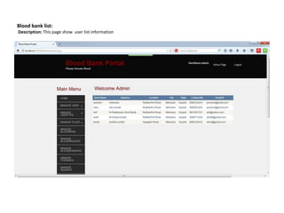 Blood bank list:
Description: This page show user list information
 