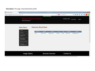 Description: This page show blood bank profile
 