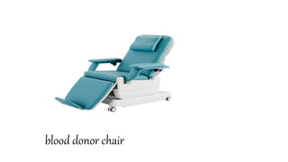 blood donor chair
 