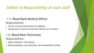 Blood Bank ppt for Hospital Administration.pptx