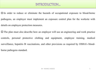 Blood borne pathogen and biosafety | PPTX