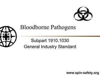 Bloodborne Pathogens Subpart 1910.1030 General Industry Standard 