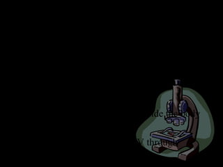 • HIV is the virus that leads to AIDS
• HIV depletes the immune system
• HIV does not survive well outside the body
• No threat on contracting HIV through
casual contact
Human Immunodeficiency Virus
(HIV)
 