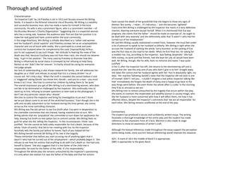 Thorough and sustained
Characterisation
‘An Inspector Calls’ by J.B.Priestley is set in 1912 and focuses around the Birling
family. It is based in the fictional industrial city of Brumley. Mr Birling is a wealthy
and successful business man, who has made a name for himself in the local
community. His wife is also a prominent figure, who is a ‘prominent member – of
the Brumley Women’s Charity Organization.’ Suggesting she is a respected woman
who has a caring side, however the audience later find out that her position is to
make her look good and have control within the local community.
In the stage directions, Mrs Birling is initially described as a ‘rather cold woman
and her husband’s social superior’ and Priestley conveys her as an unsympathetic
character and out of touch with reality. She is portrayed as a snob and even
corrects her husband when he complements the cook ‘(reproachfully) Arthur,
you’re not supposed to say such things.’ Her attitude to hearing the news of the
death was that, because Eva/daisy was not from their class, she should not deserve
help, ‘A girl in her position.’ The irony used by Priestley to illustrate how Mrs
Birling is influenced by social status is conveyed by her refusing to help Daisy
Renton as she ‘didn’t like her manner.’ A charity should be caring for everyone,
not judge people.
Her lack of understanding is also shown towards her family, she still addresses her
daughter as a ‘child’ and refuses to accept that Eric is a heavy drinker ‘no of
course not. He’s only a boy.’ When the truth is revealed she cannot believe it and
is ‘staggered’ asking Gerald ‘you know him, Gerald – and you’re a man – you must
know it isn’t true.’ She tries to control her children by telling them to ‘be quiet.’
The overall impression you get of Mrs Birling is of a domineering woman, who does
not like to be dominated or challenged by the Inspector. She continually tries to
stand up to him, refusing to answer questions or even look at the photograph, ‘I
don’t see any particular reason why I should.’
She tries to control the Inspector and bring his investigation to an end ‘I think
we’ve just about come to an end of this wretched business.’ Even though she is the
wife and socially subservient to her husband during this time period, she comes
across as the more controlling character.
Mrs Birling was the last person to see Eva Smith alive: Eva went in desperation to
the charitable committee that she chaired, having nowhere else to turn. Mrs
Birling admits that she ‘prejudiced’ the committee to turn down her application for
help, leaving Eva Smith no real option but to commit suicide. Mrs Birling feels no
guilt for what she did, telling the Inspector, ‘In the circumstances I think I was
justified.’ Yet she cannot be held solely responsible for Eva’s death, because of the
whole ‘chain of events’ that led to her meeting with Eva. As the Inspector
forcefully tells the family just before he leaves ‘Each of you helped kill her.’
Mrs Birling herself reminds Mr Birling of his role in the tragedy:
‘Please remember that before you start accusing me of anything again that it
wasn’t I who had her turned out of her employment – which probably began it.’ She
refuses to see how her actions had anything to do with Eva’s death as ‘she had only
herself to blame.’ She also suggests that it is the father of the child that is
responsible ‘Go look for the father of the child. It’s his responsibility.’
Throughout the whole play she remains untouched by the Inspector’s questioning.
It is only when she realises Eric was the father of the baby and that her actions

have caused the death of her grandchild that she begins to show any signs of
distress ‘But surely… I mean… it’s ridiculous…’ and she becomes ‘agitated’.
Every time Mrs Birling is challenged by the Inspector she reacts in a very defensive
manner, blaming everyone except herself. When it is mentioned that Eva was
pregnant, she claims that the father ‘ should be made an example of…he ought to
be dealt with very severely’ and she defensively adds that ‘It wasn’t I who had her
turned out of her employment.’
Mr and Mrs Birling usually maintained a united front, however she must feel under
a lot of pressure to speak to her husband so bitterly. Mrs Birling is right when she
accuses her husband of starting the whole ‘sorry business’ as the sacking of Eva
was the first step on the road to her death. When he first fired her, for asking for
a modest rise, Eva, according to the Inspector, ‘was feeling desperate.’ She had
little money, no work and few friends; had she kept her job, all would have been
well. Mr Birling, though, like his wife, feels no remorse and states ‘I was quite
justified.'
In Act 3, after the Inspector has left, she returns to her domineering self and is
proud that she ‘was the only one of you who didn’t give in to him’ straight away
she takes the control and her husband agrees with her ‘You’re absolutely right, my
dear.’ Her reaction following Gerald’s news that the Inspector did not exist is one
of triumph ‘Didn’t I tell you… I couldn’t imagine a real police Inspector talking like
that’ immediately she forgets the death of Daisy and is happy to go back to the
way things were before. She even thinks the whole affair is a joke ‘in the morning
they’ll be as amused as we are.’
Mrs Birling tries to remain untouched by the tragedy that occurs within the play.
She wants to maintain the respectable and wealthy woman in society image, who
like her husband is more concerned with how it will affect them, not how it has
affected others, despite the Inspector’s comments that ‘we are all responsible’ for
each other, Mrs Birling remains unaffected at the end of the play.

Commentary
The student has produced a secure and confidently written essay. The writing
illustrates a thorough knowledge of the entire play and the student has made
reference to the characters from all 3 Acts. Mention is also made to stage
directions to show an awareness of writer’s craft.
Although the textual references made throughout the essay support the perceptive
points being made, more succinct textual referencing would improve the response
.
AO1 : A mark of 18 in the middle of Band 5 is appropriate.
QWC is appropriate to the given Band.

 