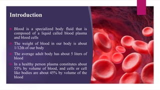 Blood, Blood Plasma and Blood group systems | PPTX