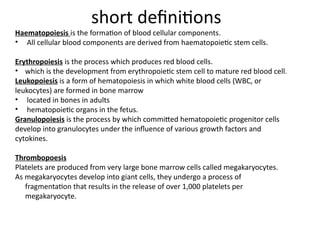 Comprehensive Overview of Blood Cells and Hematopoiesis Processes | PPTX