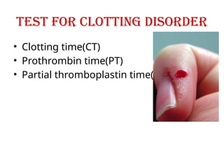 Comprehensive Overview of Blood Coagulation and Clotting Disorders | PPTX