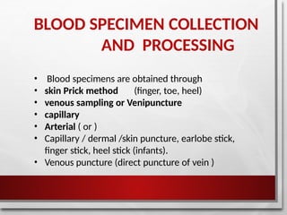 Blood Specimen Collection and Processing.pptx