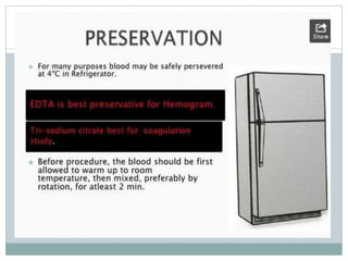 Blood collection and presevation