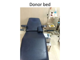 Donor bed
 