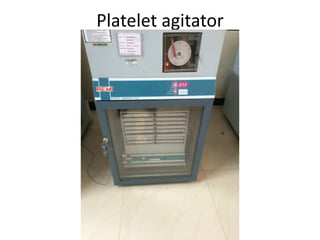 Platelet agitator
 