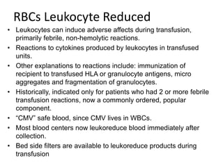 Transfusable Rbcs BLOOD TRANSFUSION COMPONENT PREPARATION.ppt