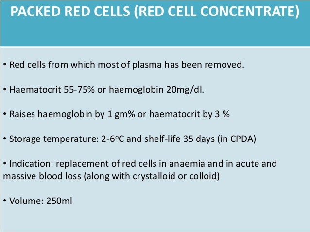 packed means cells what Blood components packed means cells what Blood components