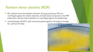 Blood Components - Principle, Methods (PRP, Buffy coat).pptx