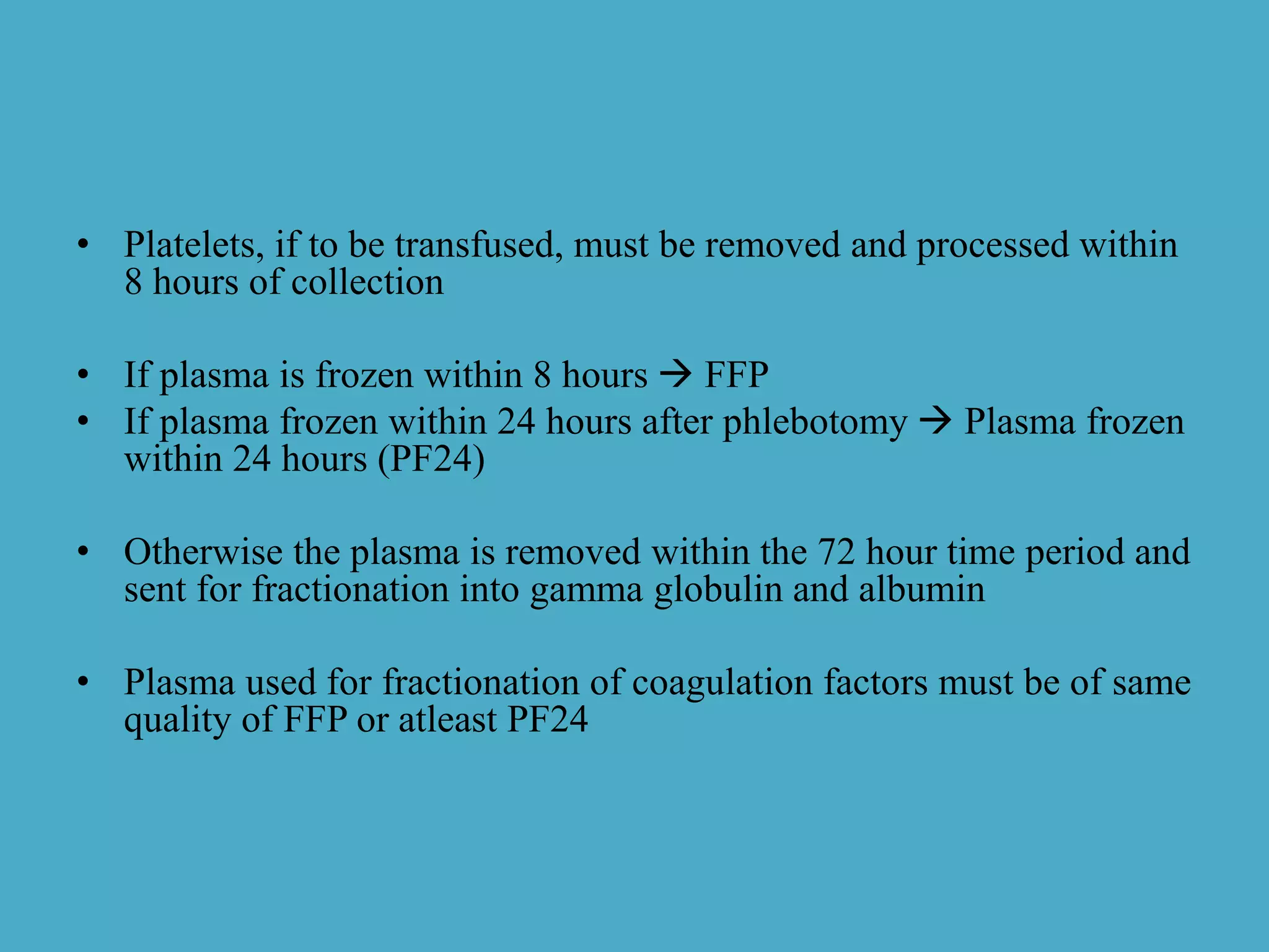 Blood components and preparation | PPTX