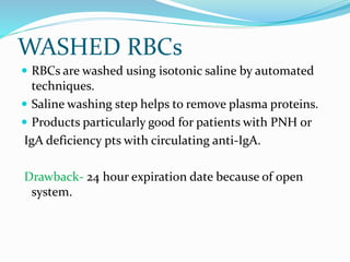 Washed Rbc Machine Blood components and recent advances | PPTX