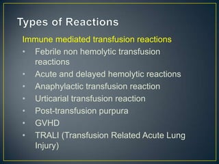 Blood components and transfusion reactions | PPSX