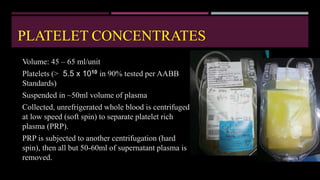 Blood component seminar [autosaved] | PPTX
