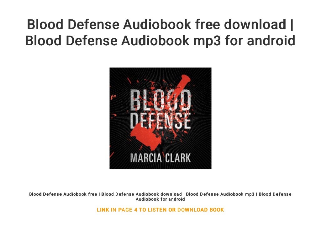 Blood Defense by Marcia Clark Blood Defense by Marcia Clark
