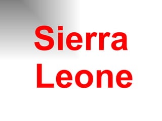 Sierra Leone 