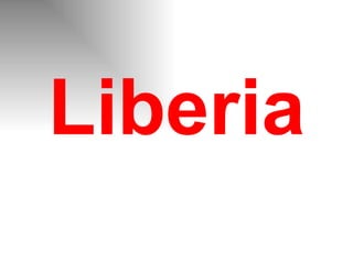 Liberia 