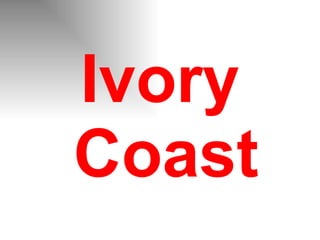 Ivory Coast 