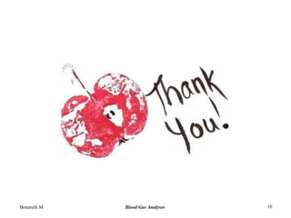 Benaruth M Blood Gas Analyser 10
 