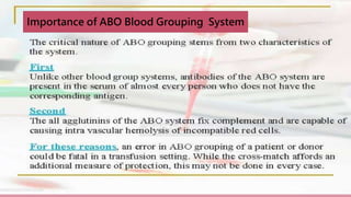 Importance of ABO Blood Grouping System
 