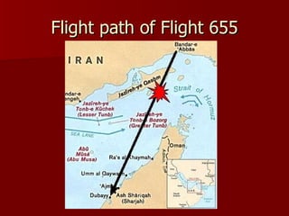 Flight path of Flight 655 