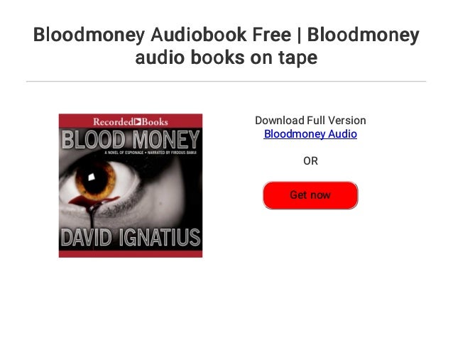 Bloodmoney Audiobook Free Bloodmoney Audio Books On Tape - bloodmoney!    audiobook
