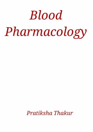 Blood Pharmacology 