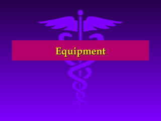 EEqquuiippmmeenntt 
 
