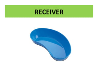 RECEIVER
 