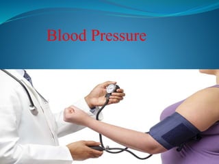Blood Pressure
 