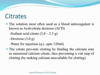 Blood products:Collection, Processing and Storage of whole human blood ...