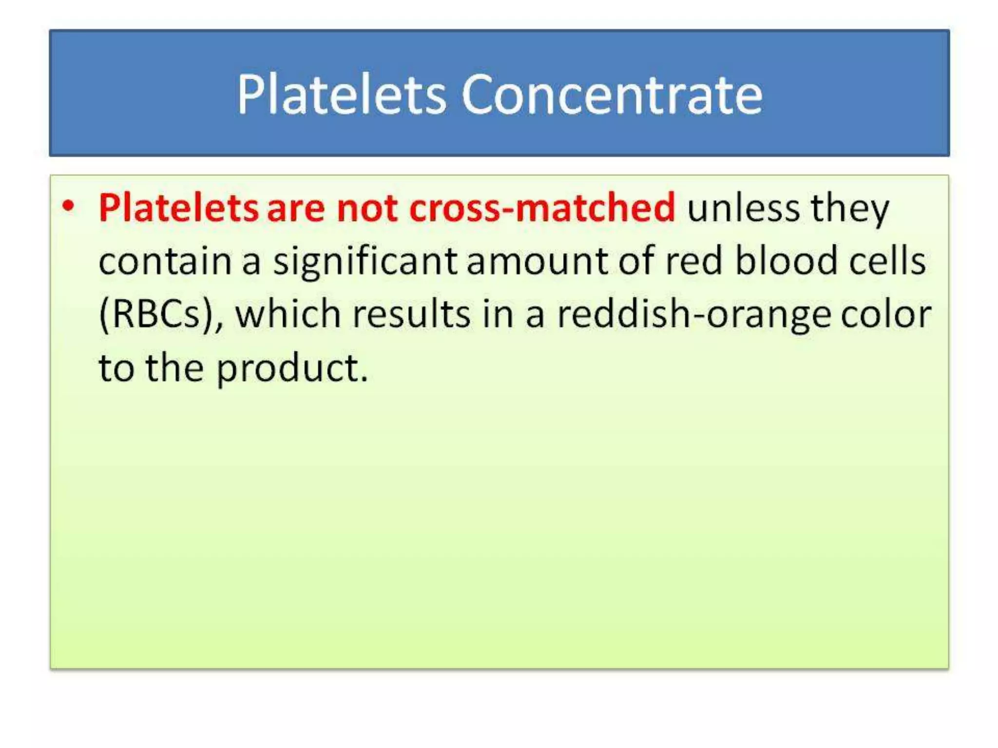 BLOOD PRODUCTS & BLOOD TRANSFUSION BY DR BASHIR AHMED DAR ASSOCIATE PROFESSOR MEDICINE SOPORE KASHMIR