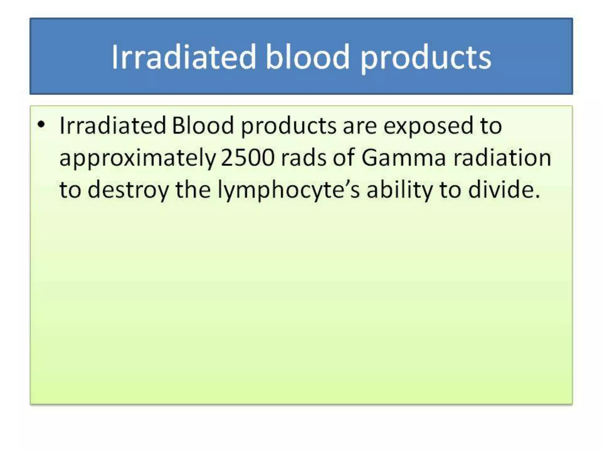 BLOOD PRODUCTS & BLOOD TRANSFUSION BY DR BASHIR AHMED DAR ASSOCIATE PROFESSOR MEDICINE SOPORE KASHMIR
