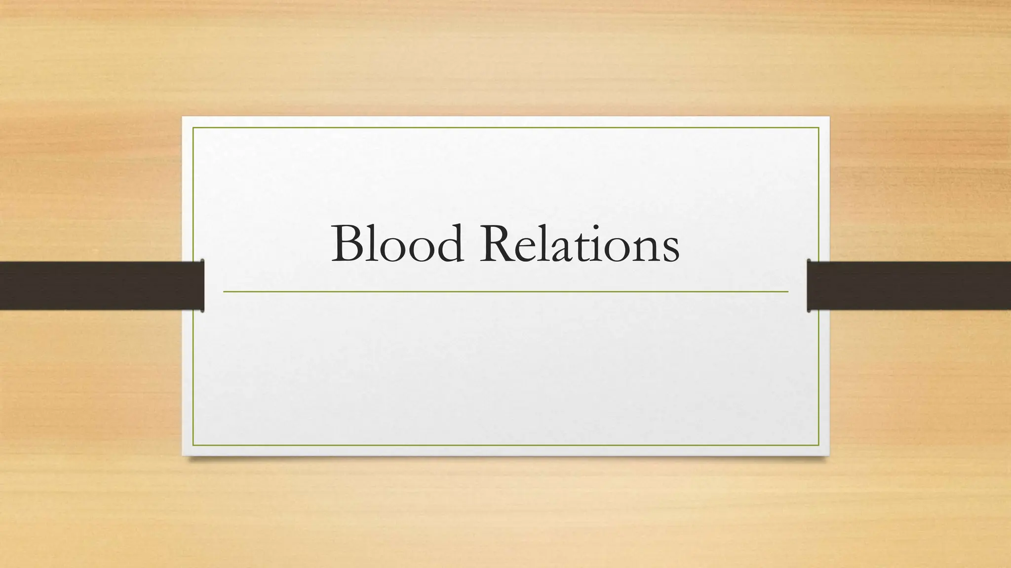Blood Relations
 