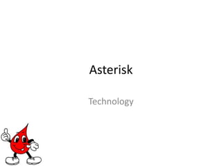 AsteriskTechnology