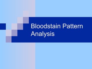 Blood splatter informational power point | PPT
