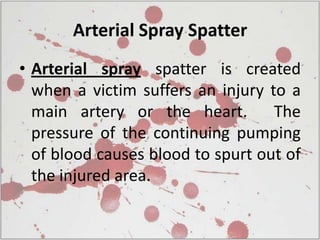 Bloodstain pattern interpretation | PPTX