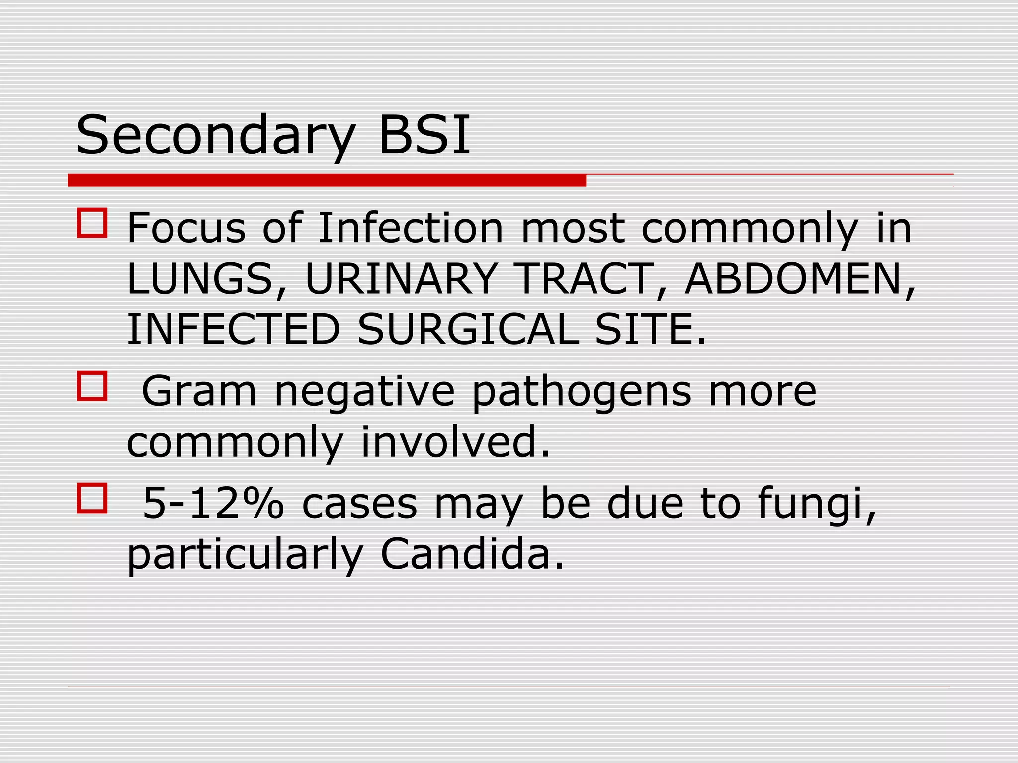 Blood stream infections | PPT