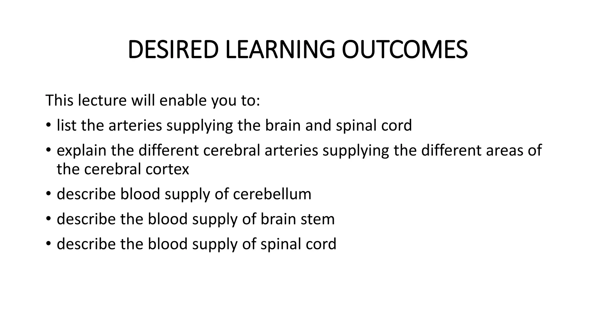 Blood supply of the brain & spinal cord cns- | PPTX