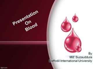 Presentation
On
Blood
 