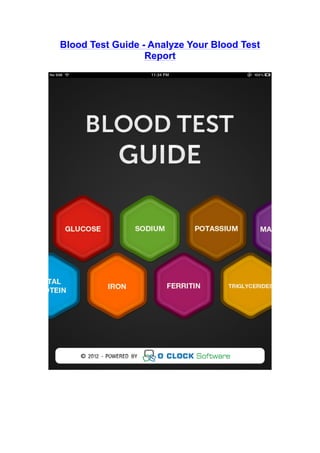 Blood Test Guide - Analyze Your Blood Test
                  Report
 