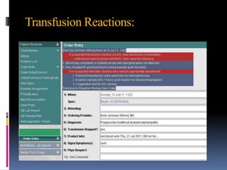 Transfusion Reactions:
 