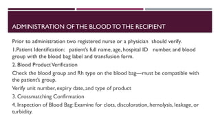 blood transfusion and component therapy | PPTX