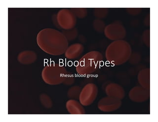 Transfusion Rhesus Blood Types and Blood Transfusion.pdf